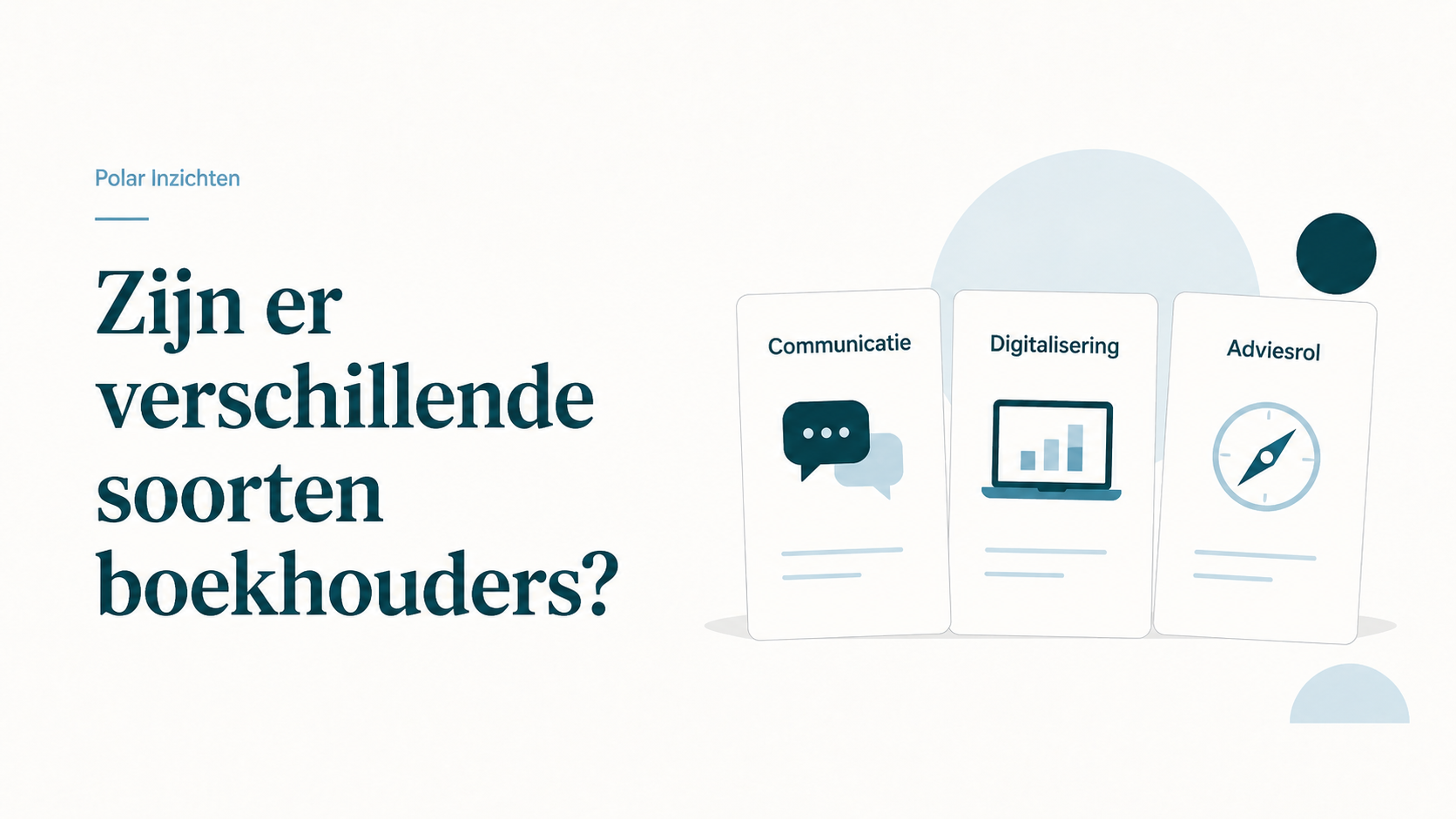 Zijn er verschillende soorten boekhouders | Polar